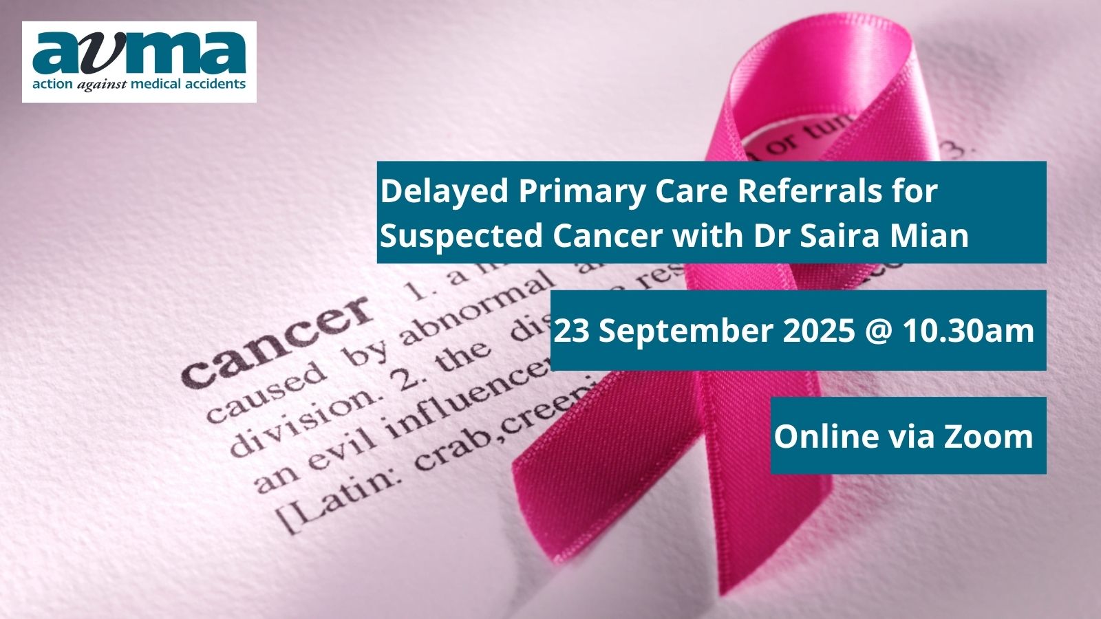 AvMA Live Webinar: Delayed Primary Care Referrals for Suspected Cancer with Dr Saira Mian